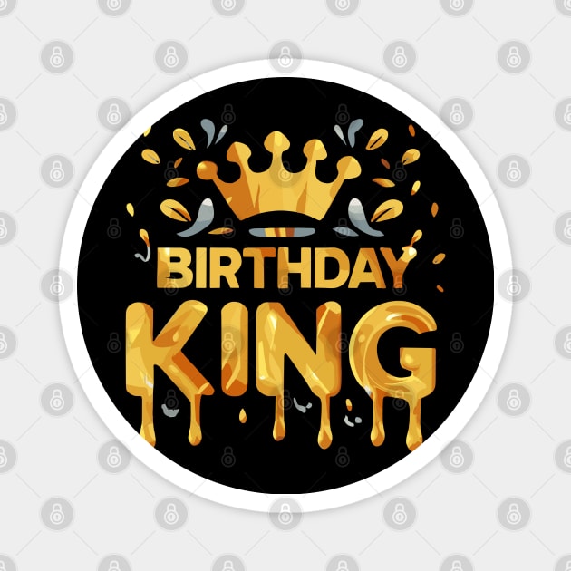 Birthday King Magnet by Graceful Designs